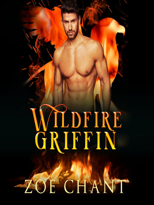 Title details for Wildfire Griffin by Zoe Chant - Available